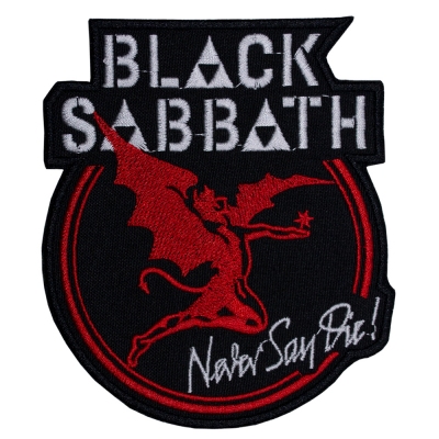 Нашивка з вишивкою BLACK SABATH Never Say Die